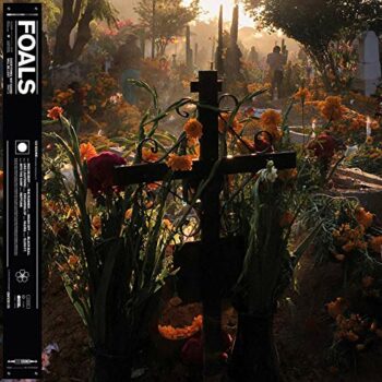 Foals - Everything Not Saved Will Be Lost Part 2