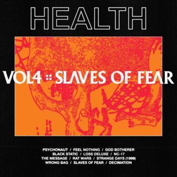 Vol. 4: Slaves Of Fear