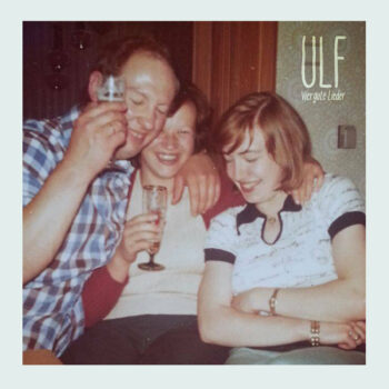 Ulf - Vier gute Lieder