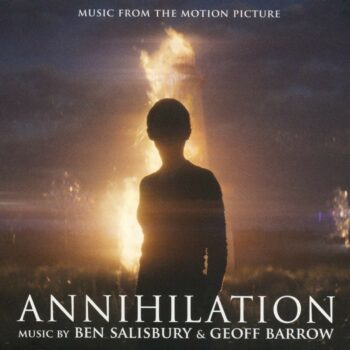 Geoff Barrow - Annihilation (OST) (mit Ben Salisbury)