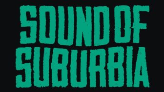 Sound Of Suburbia – Absage