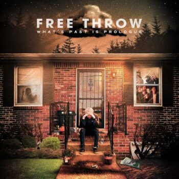 Free Throw - Whats Past Is Prologue