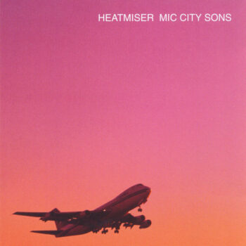 Heatmiser - Mic City Sons