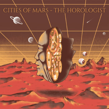 Cities Of Mars - The Horologist