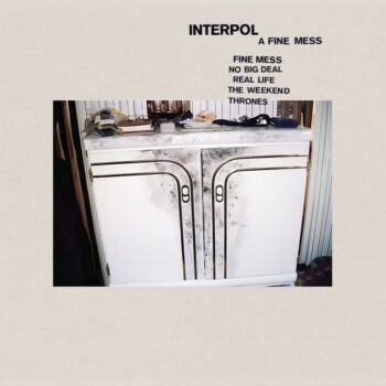 Interpol - A Fine Mess (EP)