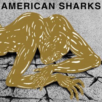 American Sharks - 11:11