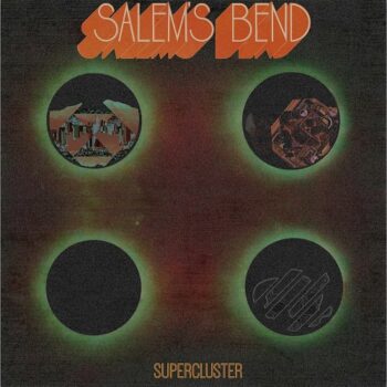 Salem's Bend - Supercluster