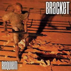 Bracket - Requiem