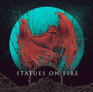 Statues On Fire - Phoenix