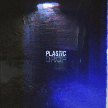 Plastic - Drop