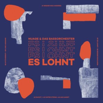 Nuage & das Bassorchester - Es lohnt