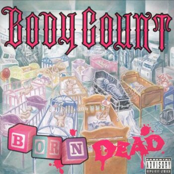 Body Count - Born Dead