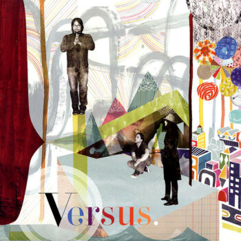 Versus - On The Ones And Threes