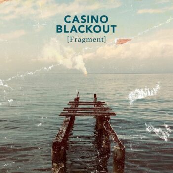 Casino Blackout - Fragment