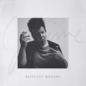 Brittany Howard - Jaime