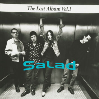 Salad - The Lost Album Vol. 1
