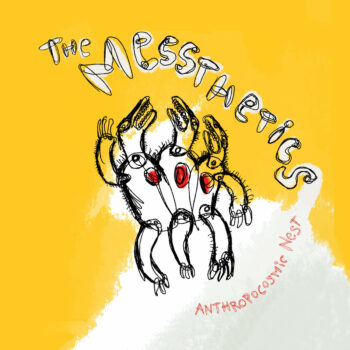 The Messthetics - Anthropocosmic Nest