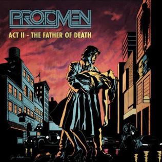 The Protomen - Act II: The Father Of Death
