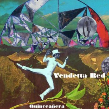 Vendetta Red - Quinceanera