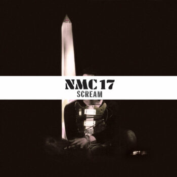 Scream - NMC17 (No More Censorship) (Reissue)