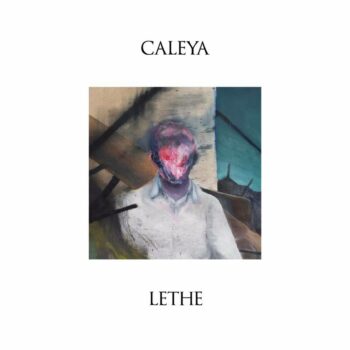 Caleya - Lethe