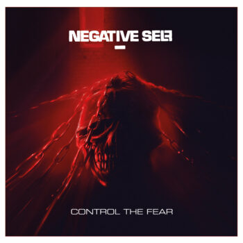 Negative Self - Control The Fear