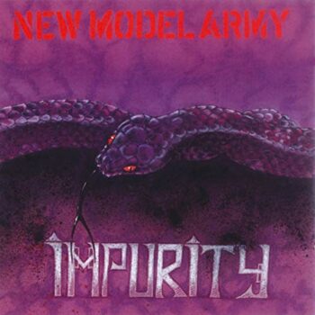 New Model Army - Impurity