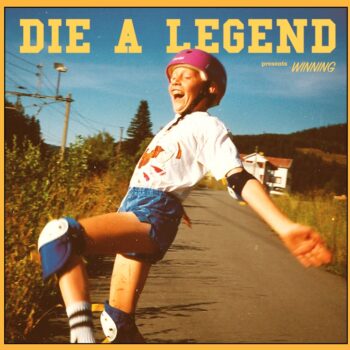 Die A Legend - Winning (EP)