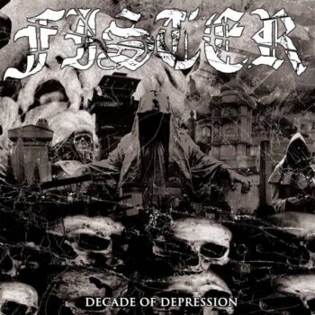 Fister - Decade Of Depression