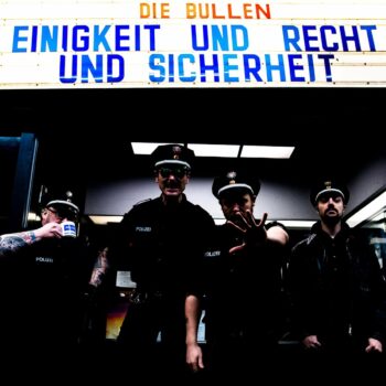 Die Bullen - Einigkeit und Recht und Sicherheit