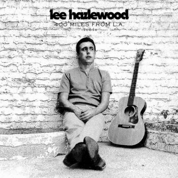 Lee Hazlewood - 400 Miles From L.A.: 1955-56