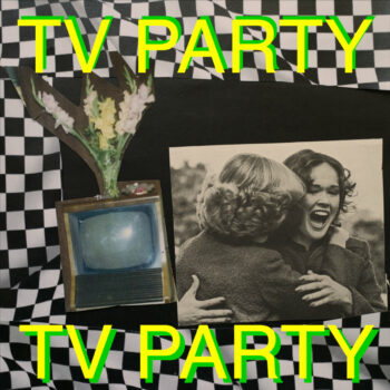 TV Party - TV Party