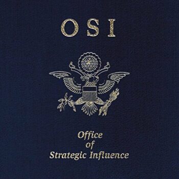 OSI - Office Of Strategic Influence