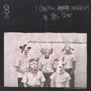 I Can Fool Anybody In This Town (EP)