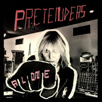 Pretenders - Alone