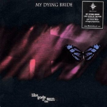 My Dying Bride - Like Gods Of The Sun