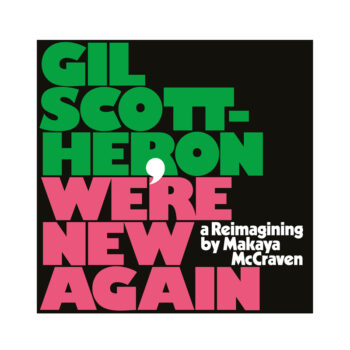 Gil Scott-Heron - We're New Again