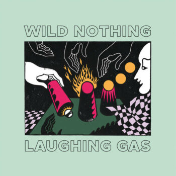 Wild Nothing - Laughing Gas (EP)