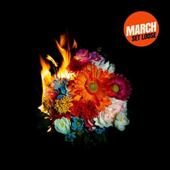 March - Set Loose