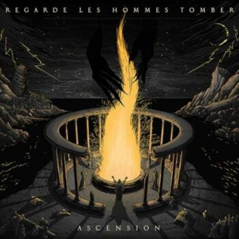 Regarde Les Hommes Tomber - Ascension