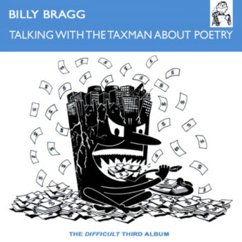 Talking With The Taxman About Poetry