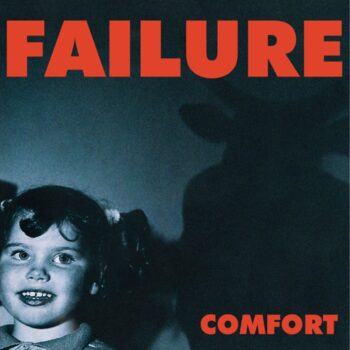 Failure - Comfort