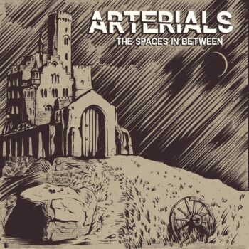 Arterials - The Spaces In Between