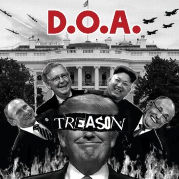 D.O.A. - Treason