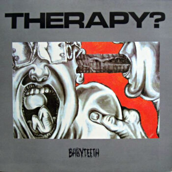 Therapy? - Babyteeth (EP)