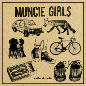 Muncie Girls - B-Sides The Point (EP)