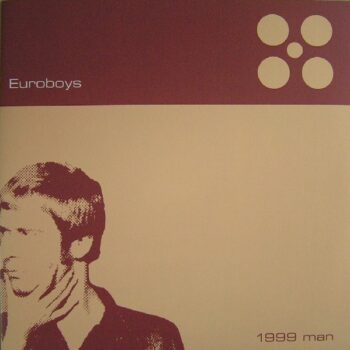 Euroboys - 1999 Man (EP)