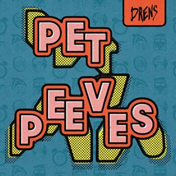 Drens - Pet Peeves (EP)