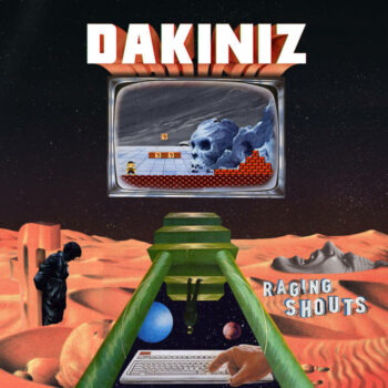 Dakiniz - Raging Sounds