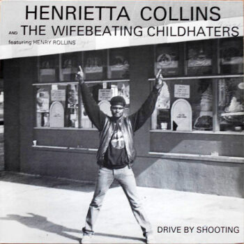 Henry Rollins - Drive By Shooting (EP)